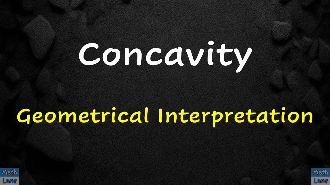 Вогнутость || Базовое определение