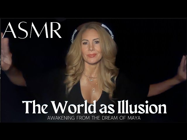 The World as Illusion 🌎 Awakening from the Dream of Maya