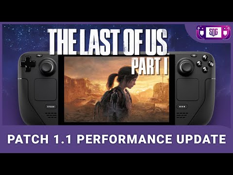 The Last of Us PC Patch Verifies Remake for Steam Deck