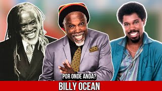 Por Onde Anda Billy Ocean?