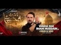 WADA HAI IMAM HUSSAIN NEW NOHA 2026 SAYED FARHAN ALI WARIS #farhanaliwaris #growth #foryou #foryou #
