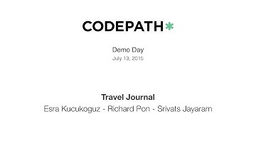 CodePath Summer 2015 Demo Day: Travel Journal (Android for Engineers)