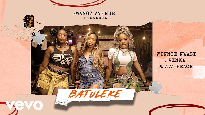 Vinka, Winnie Nwagi, Ava Peace - Batuleke (Audio)