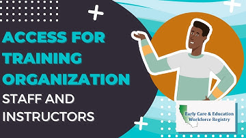 Access for Training Organization Staff and Instructors