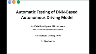 Automatic Testing for DNN-Based Autonomous Driving Model