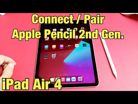 iPad Air 4th Gen: How to Connect / Pair Apple Pencil 2nd