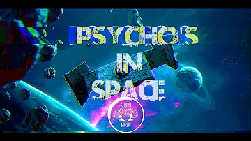 Studio Sixx Music - Psycho's In Space (Official Music Vid) #edm #music #indipendet #dnb #alternative