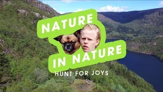 "Hunt for joys": Nature in nature - Episode 3