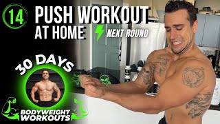 No Equipment Push Workout | 30 Days of Bodyweight Workouts to Gain Muscle and Burn Fat - Day 14 screenshot 1