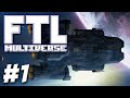 Once More into the MULTIVERSE!! - FTL: Big Chonker (Part 1)