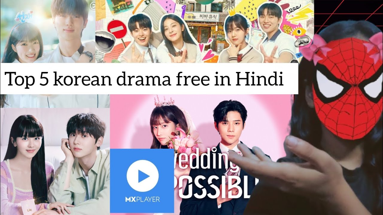 Top 5 New Korean drama On MX player 2025 Free in Hindi Dubbed 