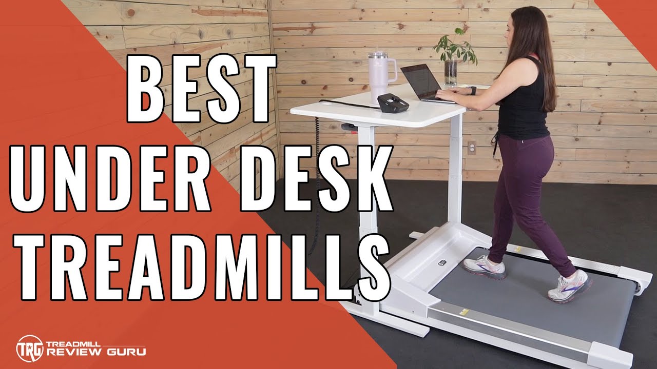 The 8 Best Under-Desk Treadmills of 2024, Tested and Reviewed