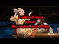 A little priest  sweeney todd  cover by jackie and dante
