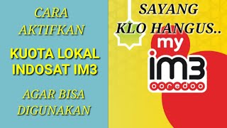 CARA MENGAKTIFKAN KUOTA LOKAL INDOSAT IM3 AGAR BISA DIGUNAKAN