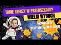 BOOM!!TAK WYGLĄDA NAUKA- TAK MOŻE WYGLĄDAĆ NAUKA- jak powstał wszechświat? Efektywnie w przedszkolu