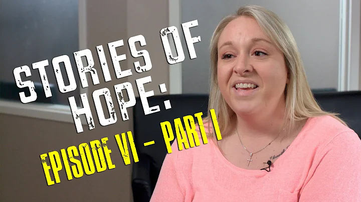 Stories of Hope - Episode VI - Part I | Elizabeth ...