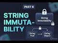 String Immutability 6