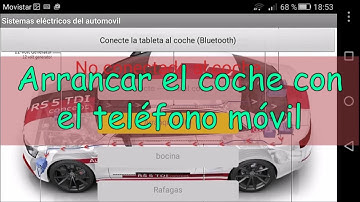 Como PONER EN MARCHA el coche con el  teléfono MÓVIL 📱 [celular]