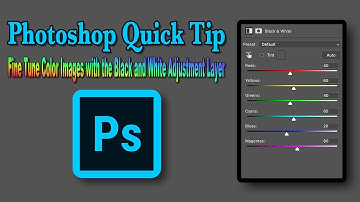 PHOTOSHOP ((Quick Tip)) Fine Tune COLOR IMAGES with the BLACK & WHITE Adjustment Layer