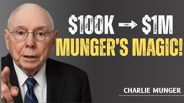 Charlie Munger: How The First $100k Compounds Into $1M