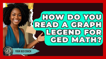 How Do You Read A Graph Legend For GED Math? - Your GED Coach