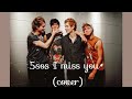 5sos I miss you (cover) easy lyrics