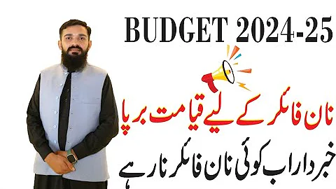 Bad new for non Filers in Budget 2024-25 Strengthening Enforcement for Non-Filers #fbr #tax  #iris