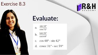 Evaluate sin 18 degree by cos 72 degree | Trigonometry [Q1] (All parts)