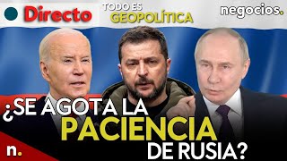 Todo Es Geopolítica: Rusia Empieza A Perder La Paciencia, Hacia El Choque Total Y Luz Verde De Eeuu