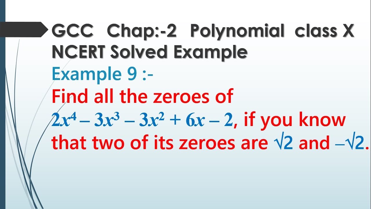 Find All The Zeroes Of 2x4 3x3 3x2 6x 2 If You Know That Two Of find-all-the-zeroes-of-2x4-3x3-3x2-6x-2-if-you-know-that-two-of