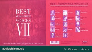 Best Audiophile Voices Vol 7 - High Quality Music - Download file flac trong mô tả - La Madame