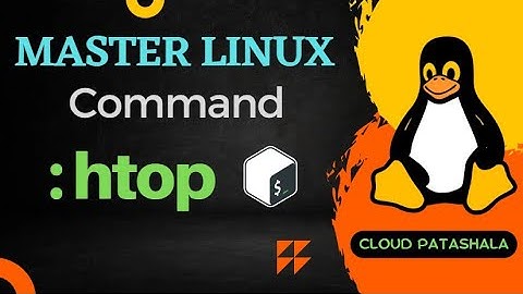 Become a Linux Pro: Part-18 | Master the Command Line | Unlocking: htop