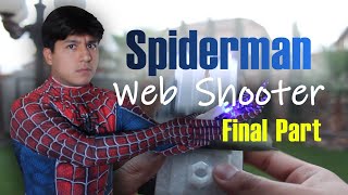 Web Shooter (Part 5 of 5) - Am I... Spiderman??