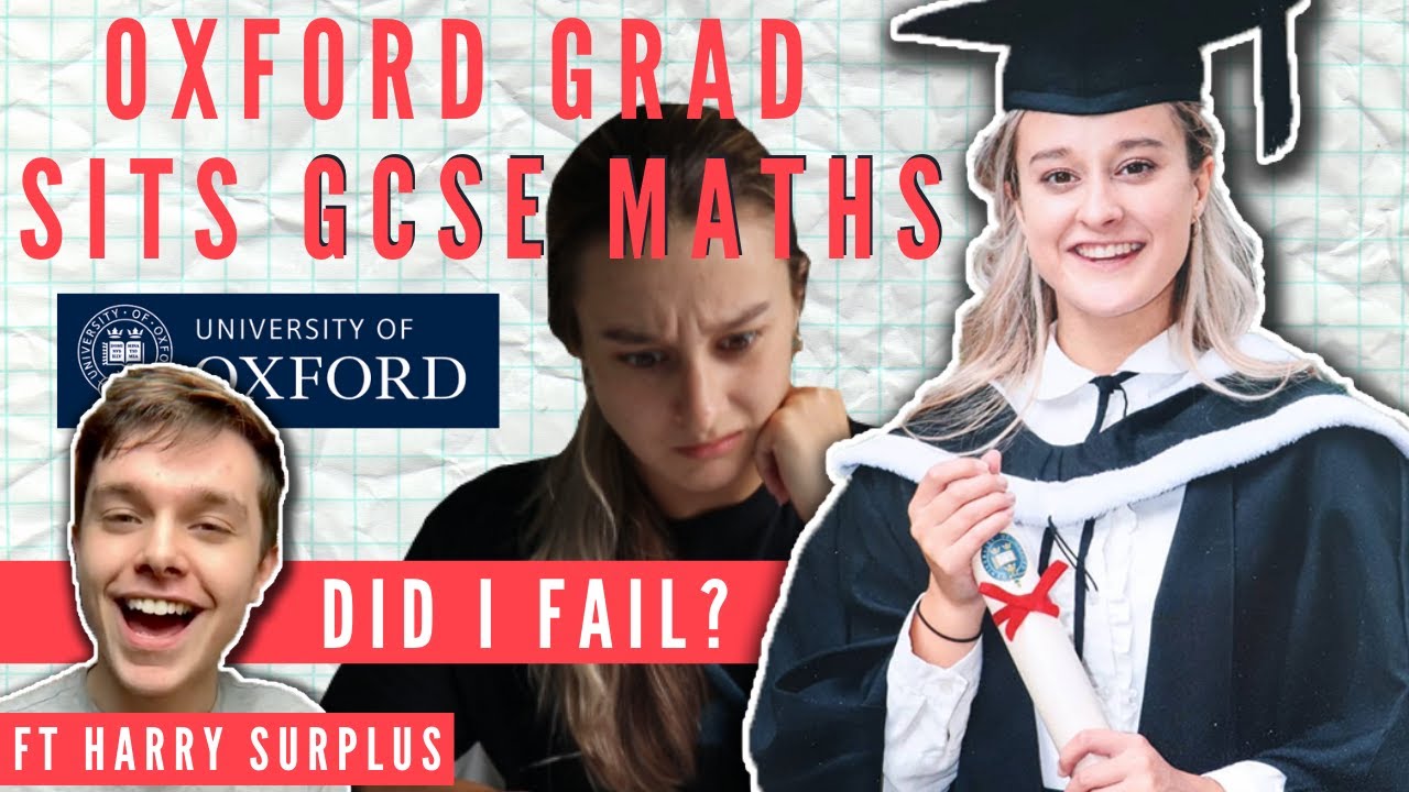 Graduate Gcse Can an Oxford University Graduate Pass GCSE Maths After 7 Years of No ...