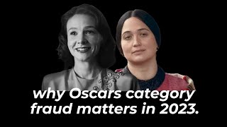 how Oscars category fraud is different in 2023