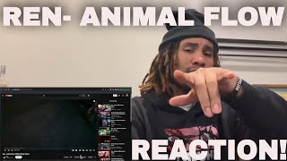 MY FIRST REACTION TO|Ren - Animal Flow (Official Music Video)