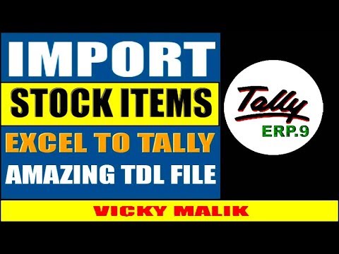 how-to-import-stock-items-excel-to-tally-erp-9-||-stock-item-import-in-tally-free-tdl-||-tally-tdl