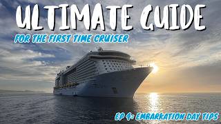 Ultimate Guide for the First Time Cruiser | EP 4: Embarkation Day Tips