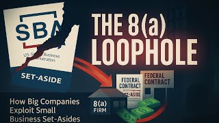 Federal Auditors Just Exposed the 8(a) Loophole Everyone Missed