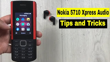 Top 17 Tips and Tricks For Nokia 5710 Xpress Audio - Best Features