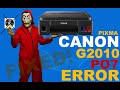 HOW TO RESET CANON G2010 P07 ERROR | PIXMA CANON | FIXED 100%|