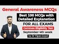 General Awareness 100 MCQs with Detailed Explanation by Dr Vipan Goyal #CET #NRA #NTPC