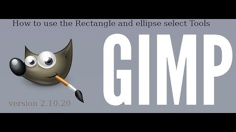 Gimp 2.10.20. Most basic Tool: Rectangle select tool and ellipse select Tool.