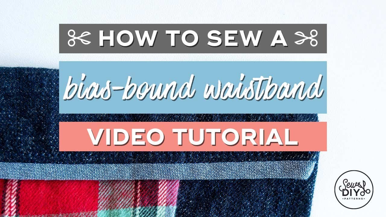 How to sew a bias-bound waistband finish - YouTube