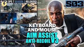 BEST SETTINGS Aim Assist &amp; Anti Recoil Keyboard Mouse BO7 &amp; Warzone S03 reloaded | config reWASD