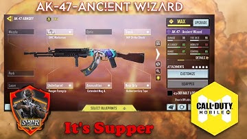 *NEW* AK-47-Ancient Wizard Gunsmith Super in BR | COD Mobile Season 05
