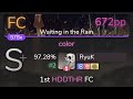 [Live] RyuK | CHiCO with HoneyWorks - color [Waiting in the Rain] 1st +HDDTHR FC 97.28% {#2 672pp}