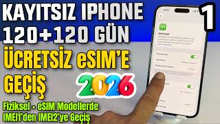 Kayıtsız iPhone 4 Ay Süre Uzatma 2026 | ÜCRETSİZ ve UYGULAMASIZ | Fiziksel + eSIM