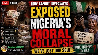 How Bandit Giveaways on TikTok Exposed Nigeria’s Moral Collapse