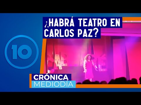 Empresarios teatrales de Carlos Paz no consideran una temporada sin teatros